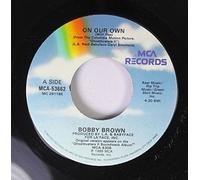 Bobby Brown 45 RPM On our Own / On our Own
