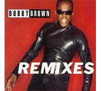 Bobby Brown - Remixes