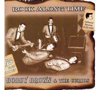 Bobby Brown Rock Along Time (CD)