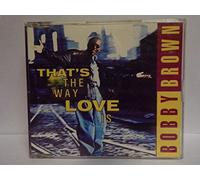 Bobby Brown - That's the way love is [Single-CD]