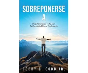 Bobby C Cobb Sobreponerse A (Tascabile)