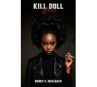 Bobby C McElrath Kill Doll Baby (Copertina rigida)