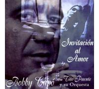 Bobby Capo - Invitacion Al Amor
