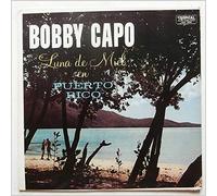 Bobby Capo - Luna De Miel En Puerto Rico [LP]