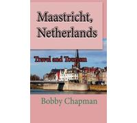 Bobby Chapman Maastricht, Netherlands (Tascabile)