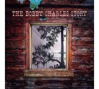 Bobby Charles The Bobby Charles Story (CD) Box Set with DVD (PRESALE 30/10/2026)