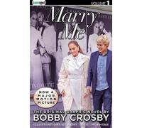 Bobby Crosby Marry Me (Movie Tie-In): Movie Tie-In Edition (Tascabile)