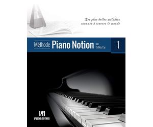 Bobby Cyr M. Mu Méthode Piano Notion Volume 1: Les plus belles mélod (Tascabile)