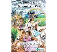 Bobby David Gboyor Clouds of a Ghoulish War (Tascabile)