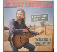 BOBBY DURHAM - WHERE I GREW UP LP (VINYL ALBUM) UK DEMON 1987