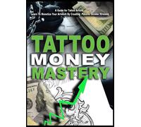 Bobby G Tattoo Money Mastery (Tascabile)