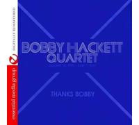 Bobby Hackett Quartet Thanks Bobby (Digitally Remastered) (CD)