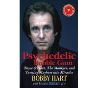 Bobby Hart Psychedelic Bubble Gum (Copertina rigida)