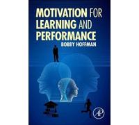 Bobby Hoffman Motivation for Learning and Performance (Copertina rigida)