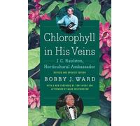 Bobby J. Ward Chlorophyll in His Veins (Tascabile)