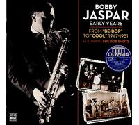 Bobby Jaspar - Early Years (From Be-Bop To Cool 1947 -