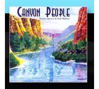 Bobby Jimenez & Rob Wallace - Canyon People