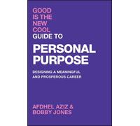 Bobby Jones Afdhel Good Is the New Cool Guide to Personal Pu (Copertina rigida)