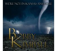 Bobby Kimball We're Not in Kansas Anymore (Vinyl LP) 12" Album