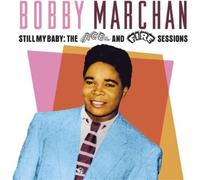 Bobby Marchan Still My Baby: The Ace & Fire Sessions (CD) Album Digipak
