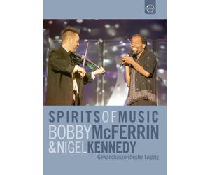 Bobby McFerrin and Nigel Kennedy: Spirits of Music (DVD) Bobby McFerrin
