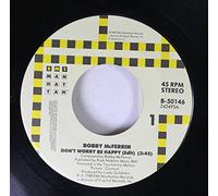 BOBBY MCFERRIN - BOBBY MCFERRIN 45 RPM DON'T WORRY BE HAPPY / SIMPLE PLEASURES
