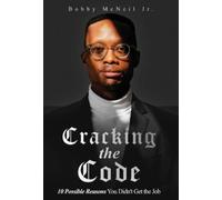 Bobby McNeil Cracking the Code (Copertina rigida)