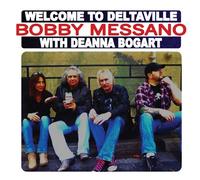 Bobby Messano - Welcome to Deltaville