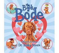 Bobby Moore The Book of Bode (Copertina rigida)