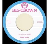 Bobby Oroza - QUEEN OF THE BARRIO B/W GODDESS