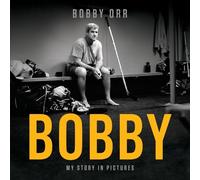Bobby Orr Bobby (Copertina rigida)