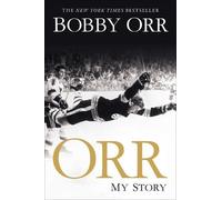 Orr: My Story