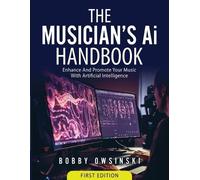 Bobby Owsinski The Musician's Ai Handbook (Tascabile)