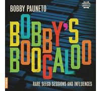 Bobby Pauneto Bobby's Boogaloo: Rare Seeco Sessions & Influences (Vinyl LP)