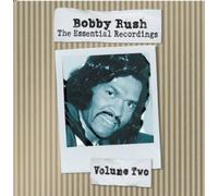 Bobby Rush - The Essential Recordings, Vol. 2