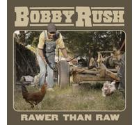 Bobby Rush Rawer Than Raw (Vinyl LP) 12" Album