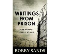 Bobby Sands Trust Writings From Prison (Tascabile)