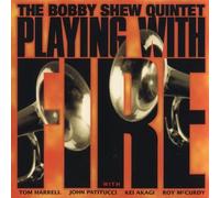 Bobby Shew Playing With Fire (CD) Album