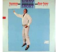 BOBBY SHORT - jump for joy