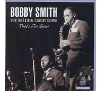 Bobby Smith That's for Sure (CD) Album