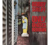 Bobby Sutliff Only Ghosts Remain Plus (CD)