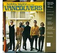 Bobby Taylor & The Vancouvers - Bobby Taylor & The Vancouvers