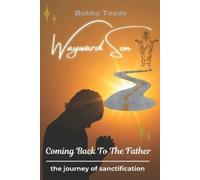 Bobby Teeds Wayward Son (Tascabile)