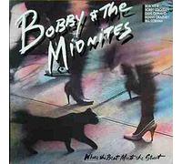 BOBBY & THE MIDNIGHTS - WHERE THE BEAT MEETS..
