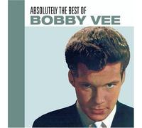 Bobby Vee - Absolutely the Best