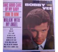 BOBBY VEE Vinyl LP -Take Good Care Of My Baby,