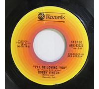 Bobby Vinton 45 RPM My Melody of Love / I'll Be Loving You