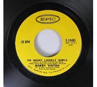 Bobby Vinton - Bobby Vinton 45 RPM So Many Lonely Girls / The Days Of Sand And Shovels