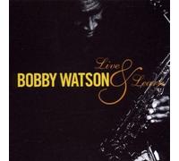 Bobby Watson Live and Learn (CD) Album