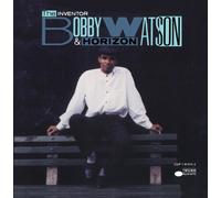 Bobby Watson - The Inventor